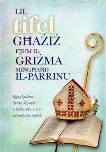 Picture of LIL TIFEL GHAZIZ FJUM IL-GRIZMA MINGHAND IL-PARRINU